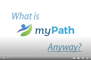 What Is MyPath? (Video)